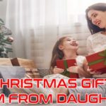 Christmas gifts for Mom From Daughter