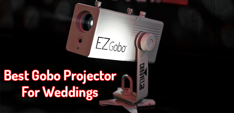 best gobo projector for weddings 2023